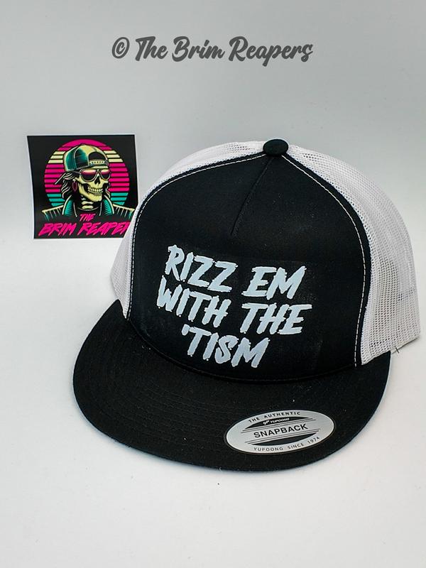 Rizz Em With The Tism Hat | Flirty Funny Comedy Humorous Accessories