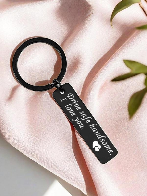 Fashion Letter Pattern Keychain, Drive Safe Keychain for Boyfriend Husband, Stainless Steel Keychain for Car, Keychain for Men and Women Dainty Gift for Your Love