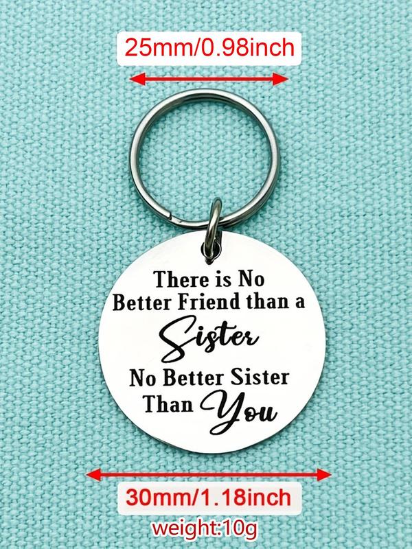 Slogan Letters Pattern Keychain, Stainless Steel Round Shaped Keychain for Sister, Birthday Gift for Sister, Sister Gifts