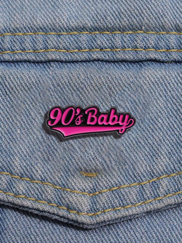 90's Baby Design Brooch, Letter Design Pin Badge for Clothes Backpack Hat Holiday Party, Fashion Cute Pin for Daily Clothing Decor, Trendy All-match & Exquisite Brooch for Birthday Gift