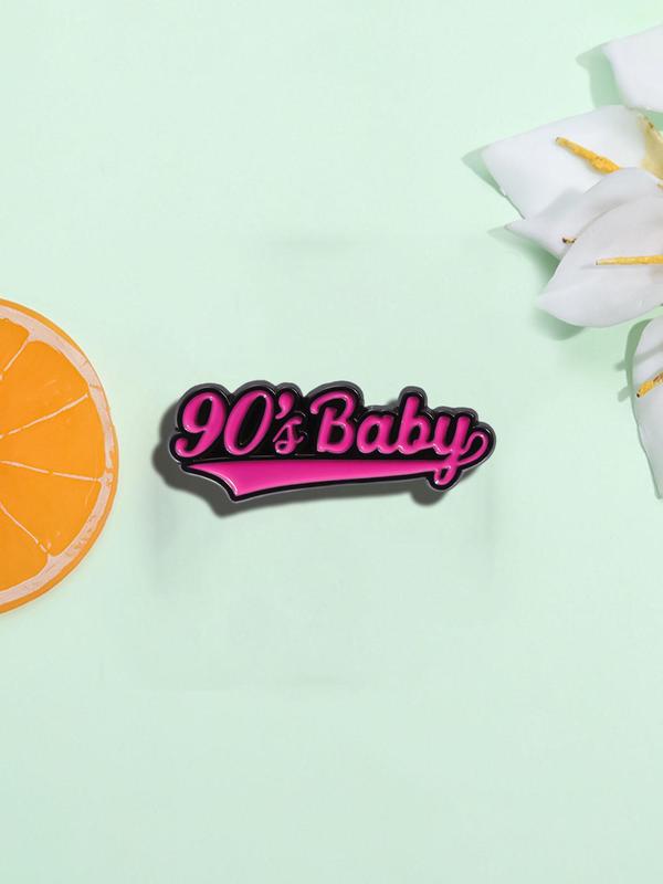 90's Baby Design Brooch, Letter Design Pin Badge for Clothes Backpack Hat Holiday Party, Fashion Cute Pin for Daily Clothing Decor, Trendy All-match & Exquisite Brooch for Birthday Gift