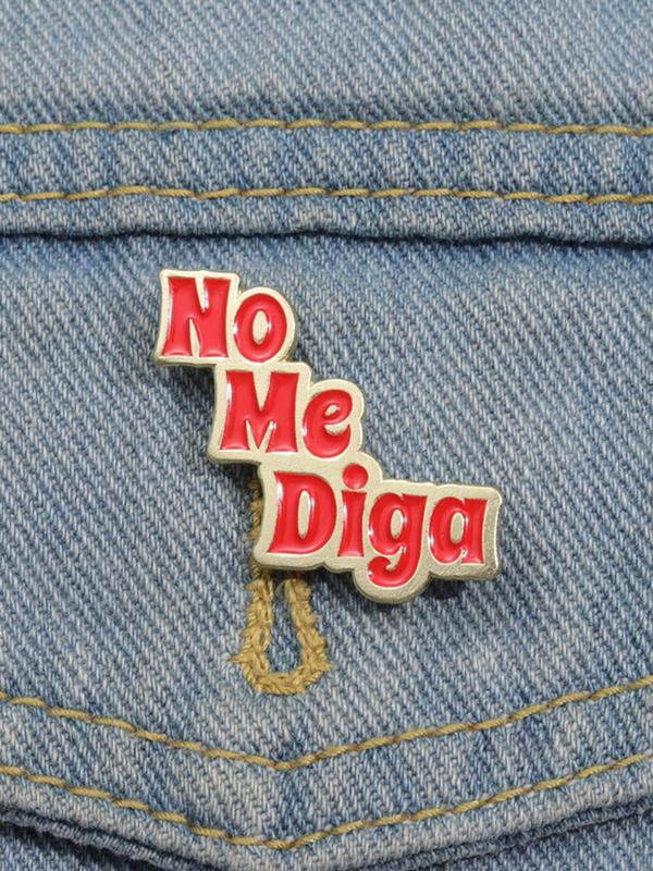 No Me Digas Brooch, Fashion Letter Design Brooch, Clothes Accessories for Women & Men, Trendy All-match & Exquisite Brooch for Birthday Gift