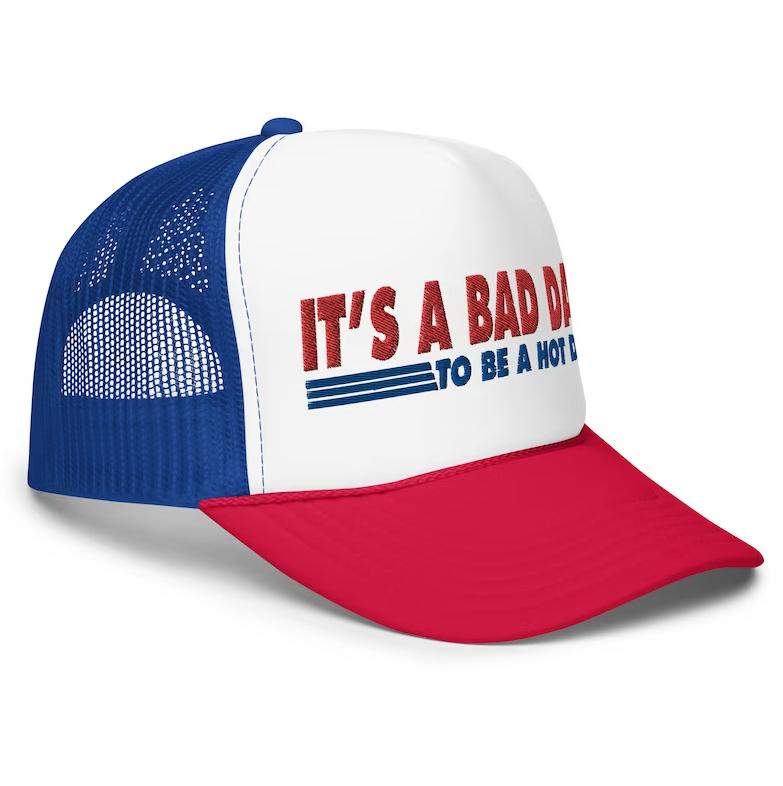 It's a bad day to be a hot dog | casual, funny, trendy foam trucker hat